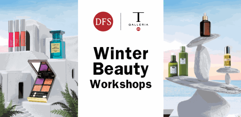 T Galleria by DFS Beauty Workshops